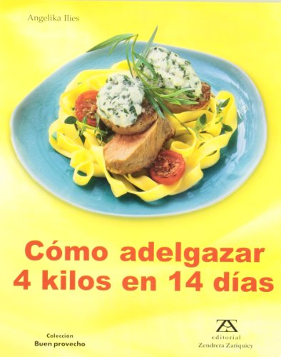 Stock image for COMO ADELGAZAR 4 KILOS EN 14 DIAS for sale by Iridium_Books