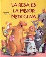 Stock image for La risa es la mejor medicina for sale by medimops