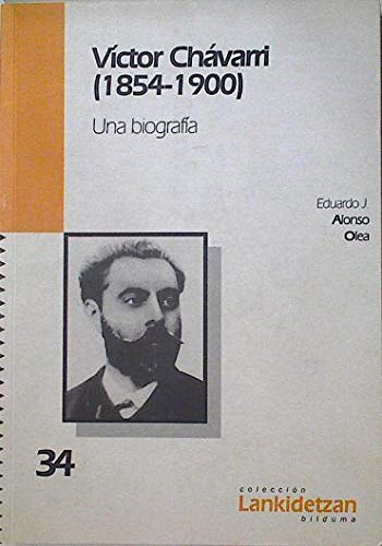9788484190035: Vctor chavarri (1854-1900) - una biografia
