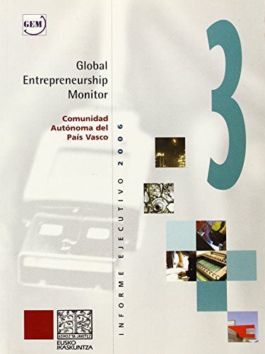 Imagen de archivo de Global entrepreneurship monitor - comun. auto. del pais Vasco - inform a la venta por Ammareal