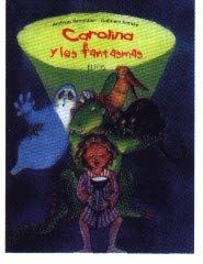 Imagen de archivo de Carolina Y Los Fantasmas a la venta por medimops