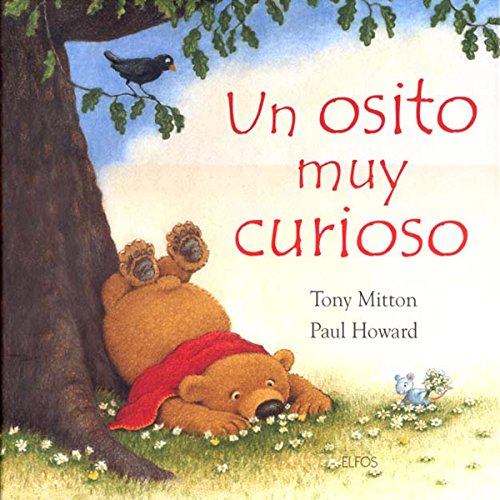 Un osito muy curioso (Spanish Edition) (9788484233008) by Mitton, Tony