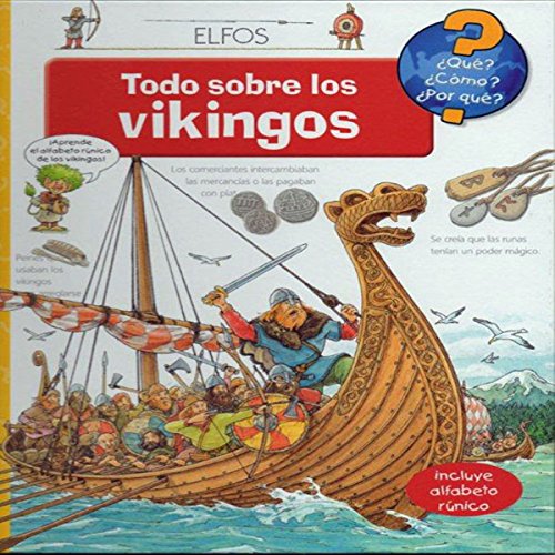 ¿Qué?. Todo sobre los vikingos