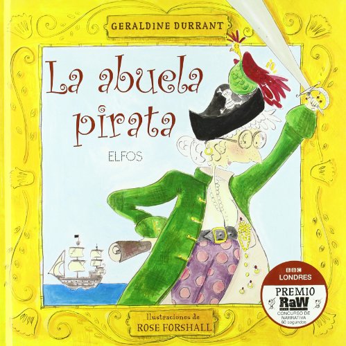 Stock image for La abuela pirata for sale by Iridium_Books