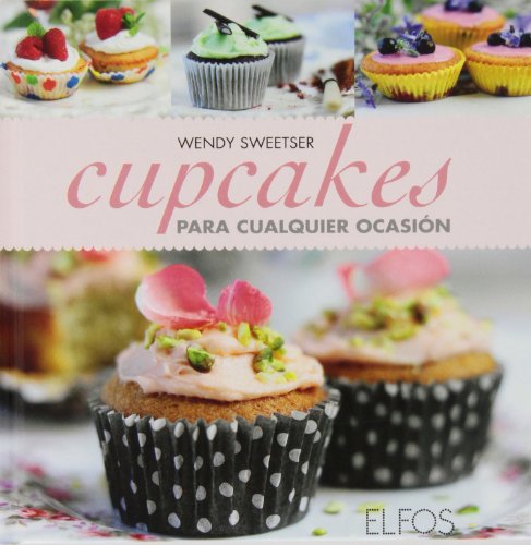 Stock image for Cupcakes para cualquier ocasin for sale by medimops