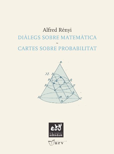 Imagen de archivo de DILEGS SOBRE MATEMTICA / CARTES SOBRE PROBABILITAT a la venta por Zilis Select Books