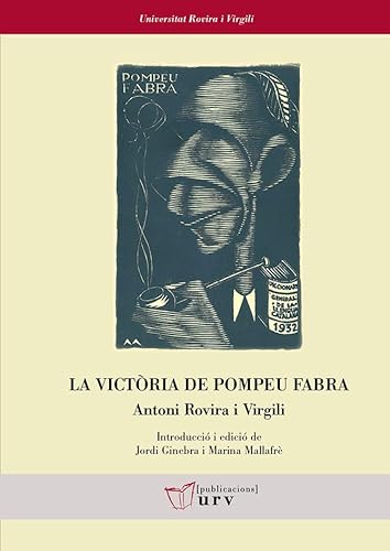 Stock image for La victria de Pompeu Fabra for sale by Zilis Select Books