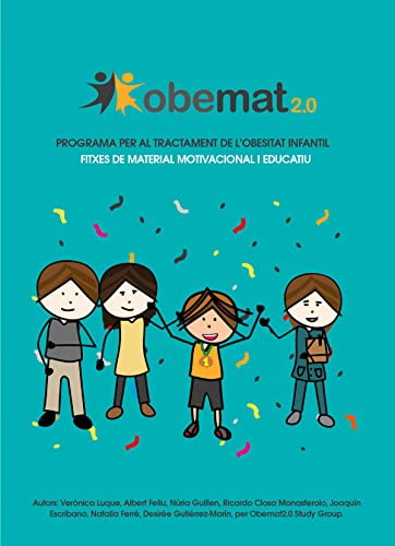 Stock image for Obemat 2.0. Programa per al tractament de l'obesitat infantil for sale by AG Library