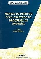9788484253662: Manual de derecho civil adaptado al programa de notarias. tomo I parte especial