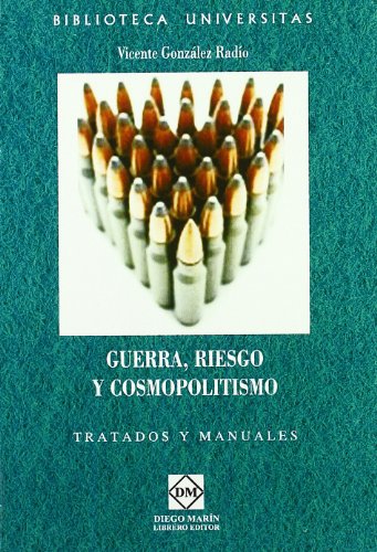 Beispielbild fr Guerra, riesgo y cosmopolitismo zum Verkauf von Buchpark