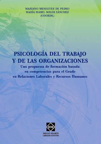 Imagen de archivo de PSICOLOGIA DEL TRABAJO Y DE LAS ORGANIZA a la venta por MARCIAL PONS LIBRERO