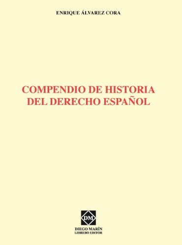 9788484259008: Compendio de historia del derecho espaol