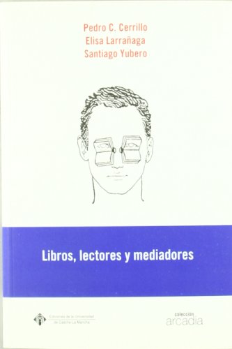 9788484272120: Libros, Lectores y mediadores (ARCADIA)