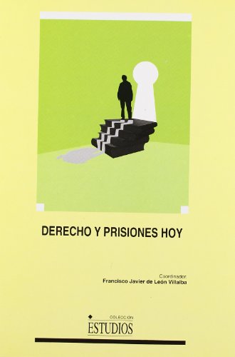 Stock image for Derecho y Prisiones Hoy (Spanish Edition) for sale by Iridium_Books