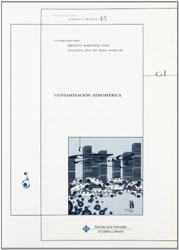 9788484273240: Contaminacin atmosfrica: 45 (CIENCIA Y TCNICA)