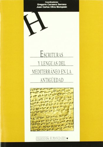 Stock image for ESCRITURAS Y LENGUAS DEL MEDITERRANEO EN LA ANTIGUEDAD for sale by Prtico [Portico]