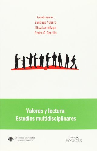 9788484273554: Valores y Lectura. Estudios Multidisciplinares. (ARCADIA)