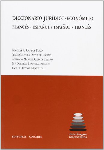Imagen de archivo de DICCIONARIO JURDICO-ECONMICO FRANCS- ESPAOL/ESPAOL-FRANCS a la venta por Zilis Select Books