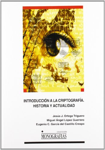 Imagen de archivo de Introduccin a la criptografa : historia y actualidad a la venta por Revaluation Books