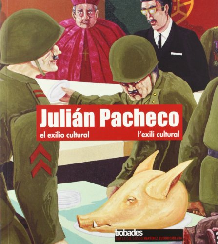 9788484274896: Julin Pacheco y el exilio cultural.: 56 (COEDICIONES)