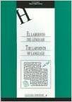 9788484275107: El laberinto del lenguaje: Ludwig Wittgenstein y la filosofa analtica (HUMANIDADES) (Spanish Edition)