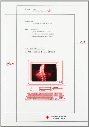 Stock image for TELEMEDICINA. INGENIERA BIOMDICA for sale by KALAMO LIBROS, S.L.