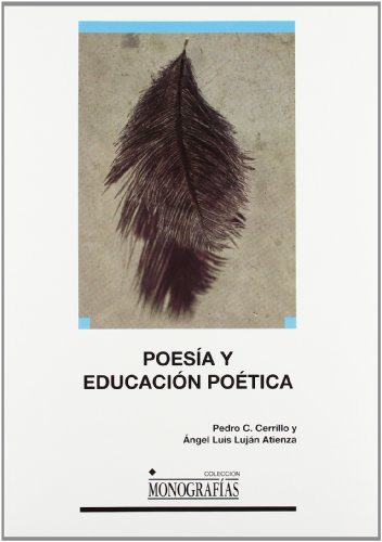 9788484276975: Poesa y educacin potica