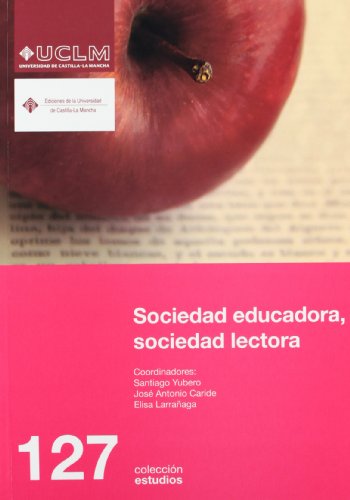 9788484277200: Sociedad educadora, sociedad lectora: 127 (ESTUDIOS)