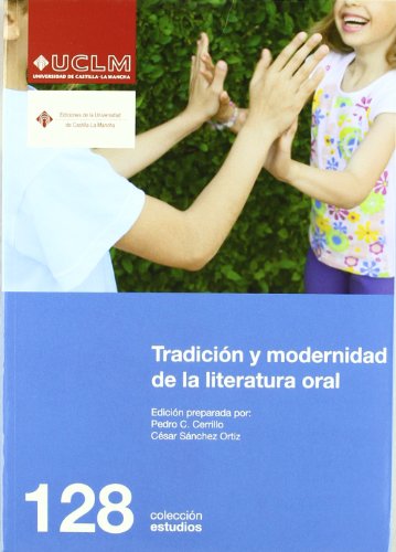 Imagen de archivo de TRADICION Y MODERNIDAD DE LA LITERATURA ORAL a la venta por KALAMO LIBROS, S.L.