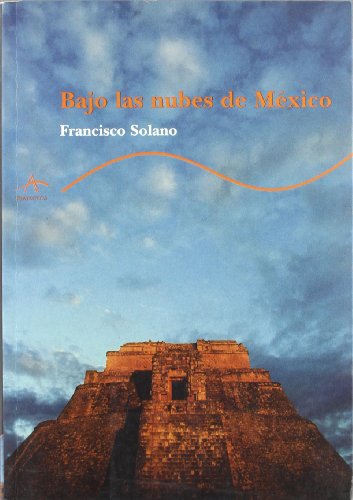 Beispielbild fr Bajo las nubes de Mxico zum Verkauf von Iridium_Books