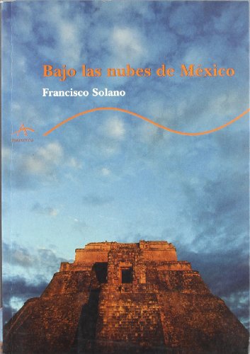 Stock image for Bajo las nubes de Mxico for sale by Iridium_Books