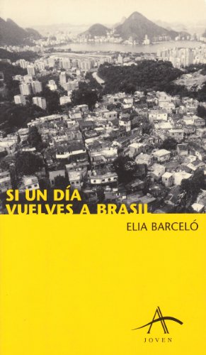 Stock image for Si un da vuelves a Brasil for sale by Almacen de los Libros Olvidados