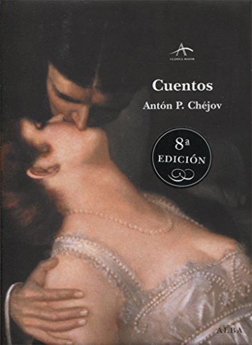 Anton P. Chejov: CUENTOS (Barcelona, 2004) - Anton P. Chejov