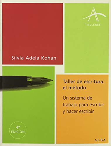 Imagen de archivo de TALLER DE ESCRITURA: EL MTODO. UN SISTEMA DE TRABAJO PARA ESCRIBIR Y HACER ESCRIBIR a la venta por KALAMO LIBROS, S.L.