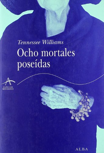 Stock image for Ocho mortales posedas (Clsicos Modernos) for sale by medimops