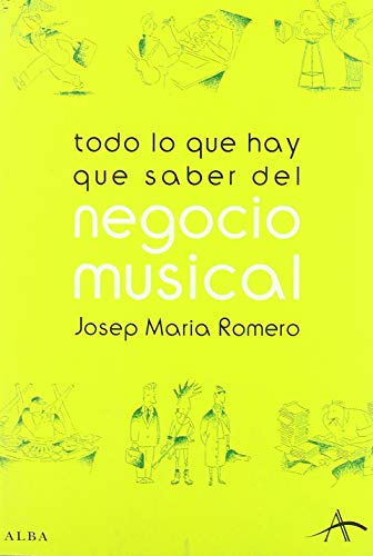 Beispielbild fr Todo lo que hay que saber del negocio musical zum Verkauf von Iridium_Books