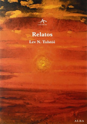 RELATOS - TÓLSTOI, LEV N.