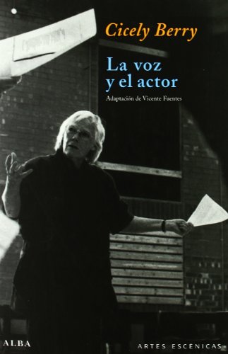 La voz y el actor (9788484283102) by Berry, Cicely