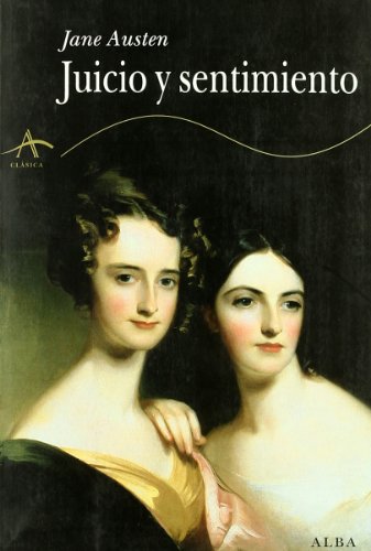 Juicio y sentimiento - Austen, Jane