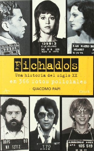 Imagen de archivo de Fichados a la venta por Iridium_Books
