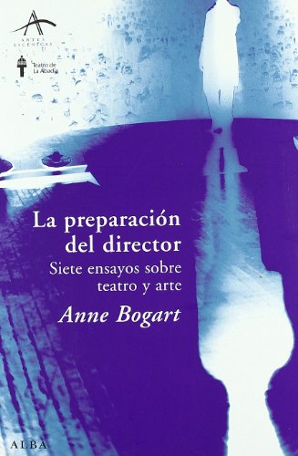 Imagen de archivo de La Preparacion Del Director - Bogart, Anne a la venta por Juanpebooks