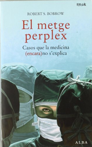 Stock image for El metge perplex for sale by Iridium_Books