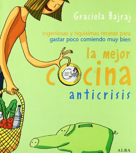 Stock image for La mejor cocina anticrisis for sale by Iridium_Books