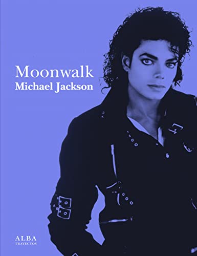 Moonwalk (9788484285557) by Jackson, Michael