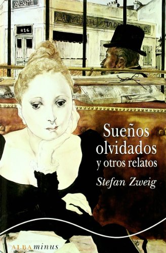 Stock image for SUEOS OLVIDADOS Y OTROS RELATOS for sale by KALAMO LIBROS, S.L.