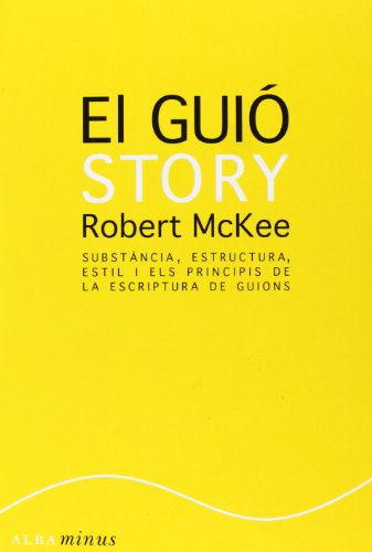Beispielbild fr El gui : substncia, estructura, estil i els principis de l'escriptura de guions zum Verkauf von medimops