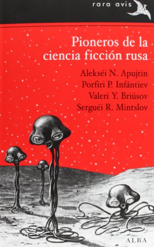 Imagen de archivo de Pioneros de la ciencia ficcin rusa a la venta por Iridium_Books