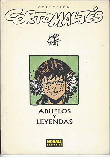 Corto Maltes Abuelos Y Leyendas 12 (9788484310884) by Hugo Pratt