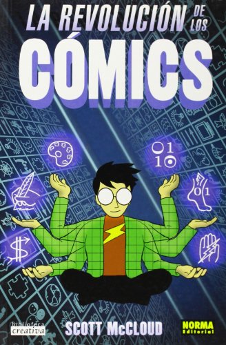 LA REVOLUCIÃ“N DE LOS CÃ“MICS (Biblioteca Creativa) (Spanish Edition) (9788484314134) by McCloud, Scott