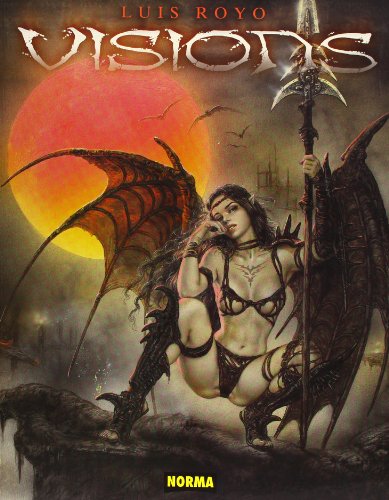 Visions. - Royo, Luis